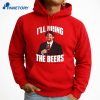 Rocky Beers I’ll Bring The Beers T-Shirt 5 Rocky Beers I’ll Bring The Beers T-Shirt 3
