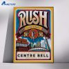 Rush Centre Bell Montreal Qc Sep 2-4 2026 Poster 1
