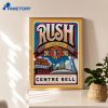 Rush Centre Bell Montreal Qc Sep 2-4 2026 Poster 3 Rush Centre Bell Montreal Qc Sep 2-4 2026 Poster 3