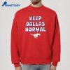 Smu Mustangs Keep Dallas Normal T-Shirt 2