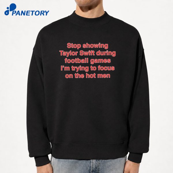 Stop Showing Ts During Football Games I'M Trying To Focus On The Hot Men Microrib T-Shirt
