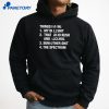 Things I'M On My Bullshit That Good Kush And Alcohol Sum Other Shit And The Spectrum T-Shirt 3