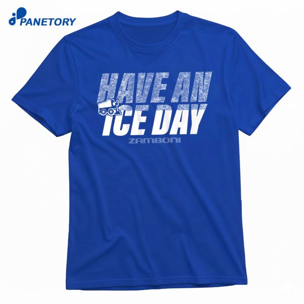 Zamboni Have An Ice Day Text T-Shirt