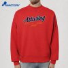 Atlanta Baseball Atta Boy T-Shirt 2