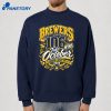 Brewers 106 Wins Take October Brew Lieve It 2026 T-Shirt 2