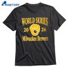 Brewers World Series 2026 T-shirt 1