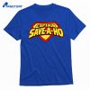 Captain Save A Ho T-shirt 1