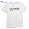 Denied Better Luck Next Time T-shirt 1