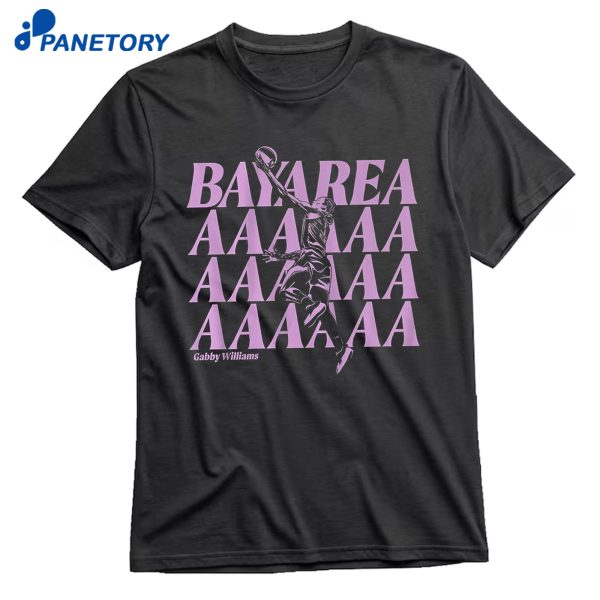 Gabby Williams Bay Areaaaa T-Shirt