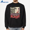 God Forbid A Woman Be Both Whimsical And Full Of Rage T-Shirt 4 God Forbid A Woman Be Both Whimsical And Full Of Rage T-Shirt 2