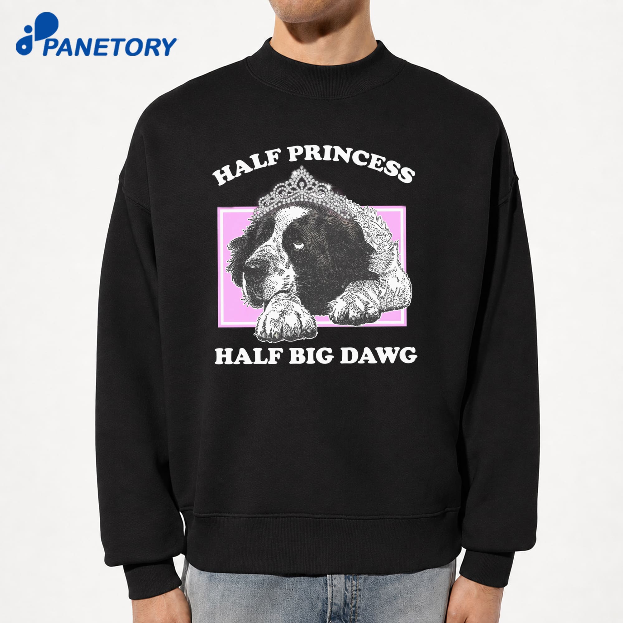 Half Princess Half Big Dawg T-Shirt 8 Half Princess Half Big Dawg T-Shirt 2