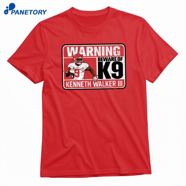 Kenneth Walker Iii Beware Of K9 T-Shirt