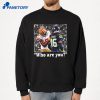 Mike Evans Who Are You T-Shirt 4 Mike Evans Who Are You T-Shirt 2