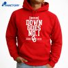 Oklahoma Football Down Goes No. 1 T-Shirt 3