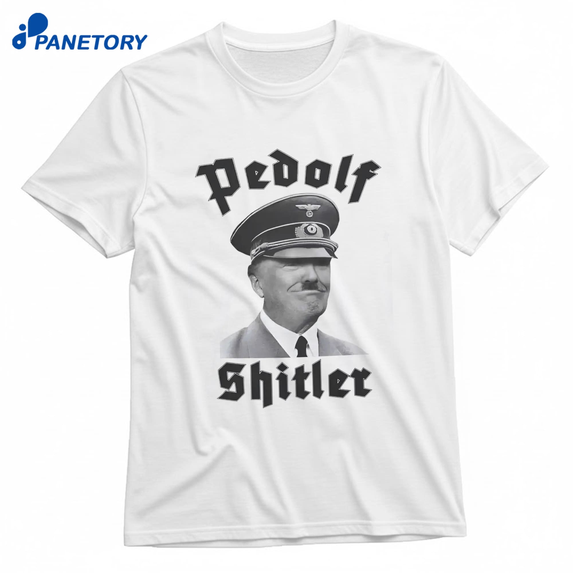 Pedolf Shitler T-Shirt 10 Pedolf Shitler T-Shirt 1