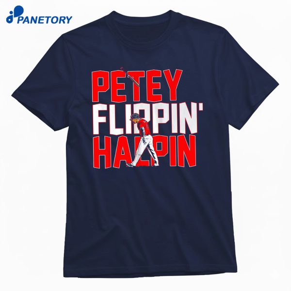 Petey Flippin' Halpin T-Shirt
