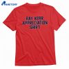 Ray Kerr Appreciation T-shirt 1
