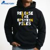 Release The Epstein Files Trump Rally T-Shirt 3