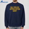 Sal Frelick Appreciation T-Shirt 4 Sal Frelick Appreciation T-Shirt 2