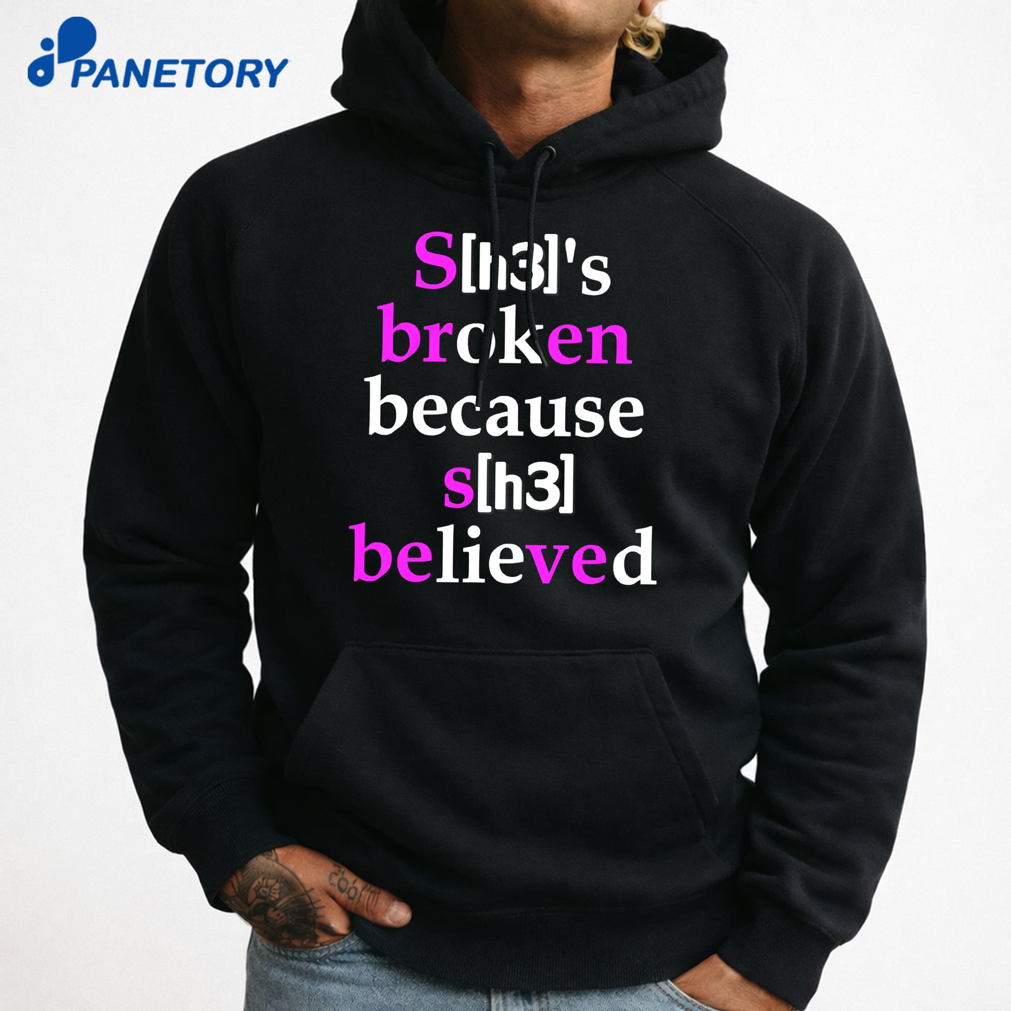 She'S Broken Because She Believed T-Shirt 9 She'S Broken Because She Believed T-Shirt 3