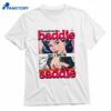Sometimes A Baddie Gets A Little Saddie T-shirt 1