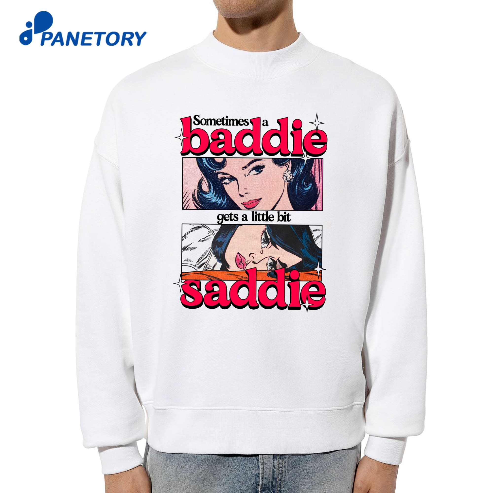 Sometimes A Baddie Gets A Little Saddie T-Shirt 8 Sometimes A Baddie Gets A Little Saddie T-Shirt 2