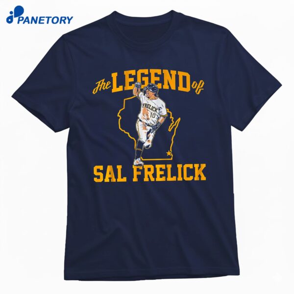 The Legend Of Sal Frelick T-Shirt