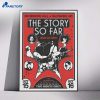 The Story So Far Nevermore Hall Baltimore Maryland Oct 15-16 2026 Poster 1