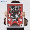 The Story So Far Nevermore Hall Baltimore Maryland Oct 15-16 2026 Poster 2 The Story So Far Nevermore Hall Baltimore Maryland Oct 15-16 2026 Poster 2