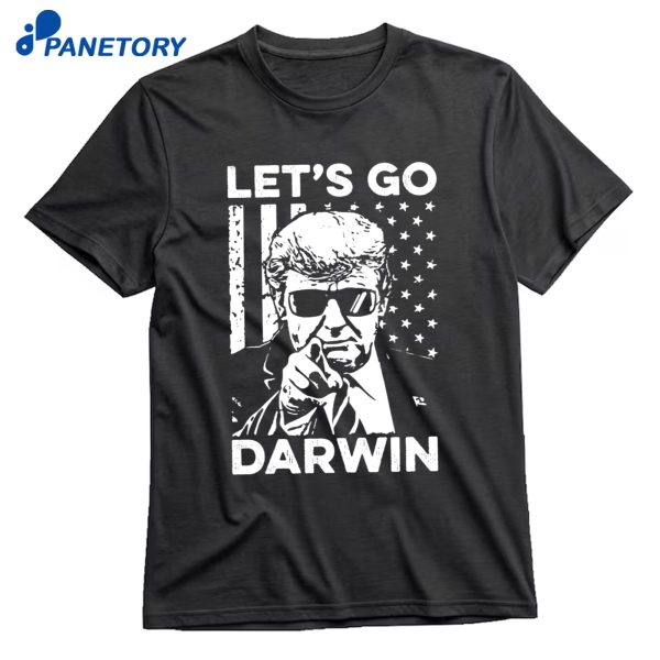 Trump Let’s Go Darwin American Flag T-Shirt